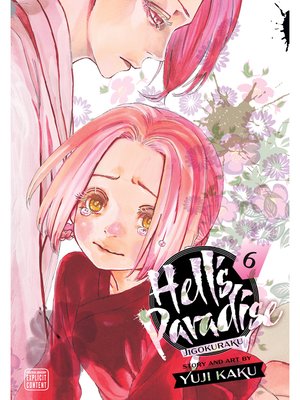 cover image of Hell's Paradise: Jigokuraku, Volume 6